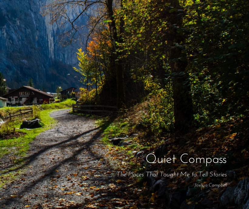 Quiet Compass - Photo & Story Book (234 pages)
